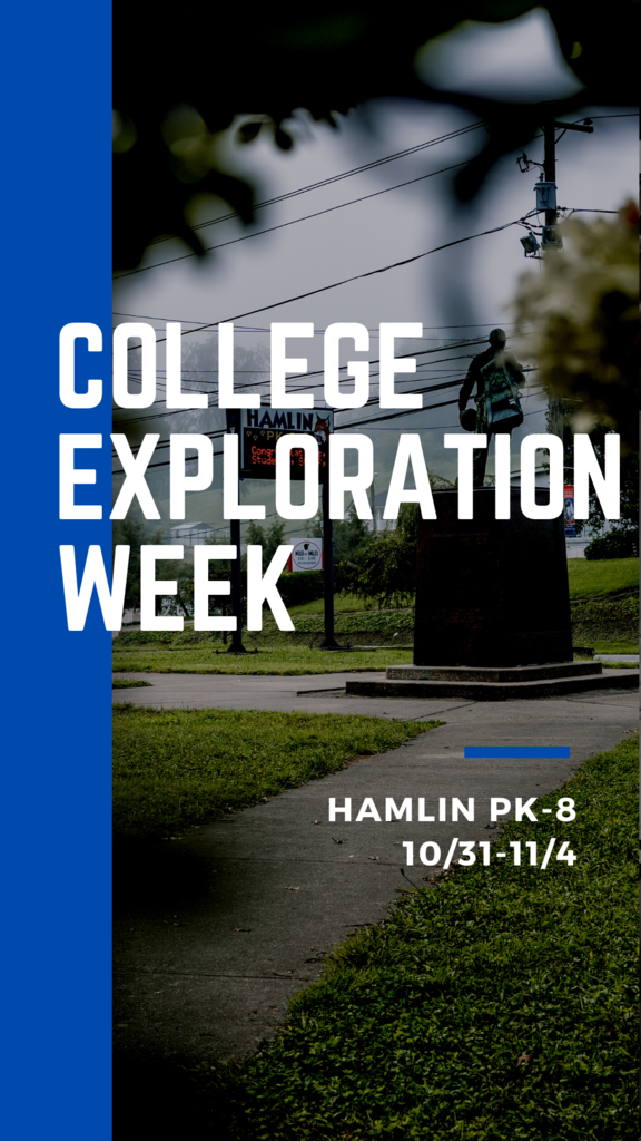 Hamlin PK-8 College Exploration Week