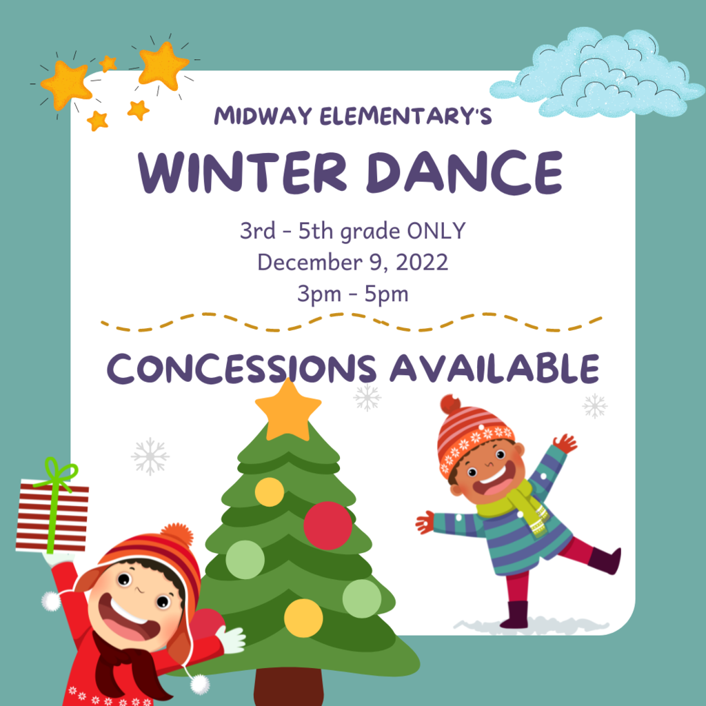 Winter Dance @ Midway for 3rd through 5th grade